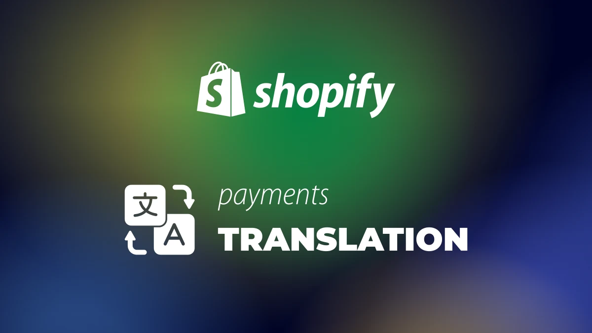Translating Payment Methods in Shopify Manually
